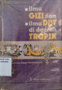 Image of Ilmu Gizi dan Ilmu Diit di Daerah Tropik
