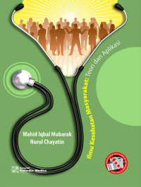 Image of Ilmu Kesehatan Masyarakat: Teori dan Aplikasi