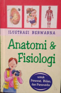 Image of Ilustrasi Bewarna Anatomi & Fisiologi