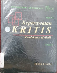 Image of Keperawatan Kritis: Pendekatan Holistik