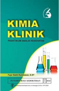 Image of Kimia Klinik : Praktikum Analis Kesehatan
