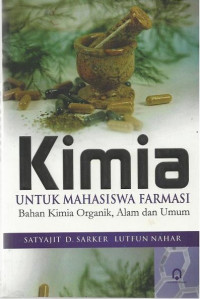Image of Kimia untuk Mahasiswa Farmasi : Bahan Kimia Organik, Alam dan Umum