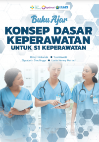 Image of Buku Ajar Konsep Dasar Keperawatan untuk S1 Keperawatan
