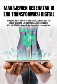 Image of Manajemen Kesehatan di Era Transformasi Digital