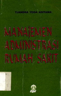 Image of Manajemen Administrasi Rumah Sakit