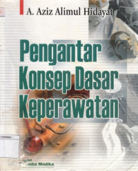 Image of Pengantar Konsep Dasar Keperawatan