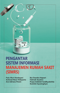 Image of Pengantar Sistem Informasi Manajemen Rumah Sakit (SIMRS)