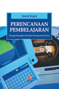Image of Perencanaa Pembelajaran: Mengembangkan Standar Kompetensi Guru