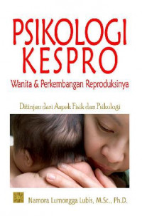 Image of Psikologi Kespro Wanita & Perkembangan Reproduksinya