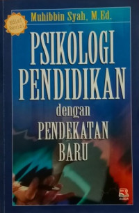 Image of Psikologi Pendidikan dengan Pendekatan Baru