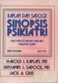 Image of Sinopsis Psikiatri: Ilmu Pengetahuan Perilaku Psikiatri Klinis