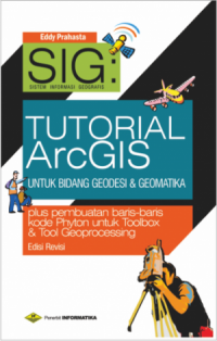 Image of Tutorial ArcGIS: untuk Bidang Geodesi & Geomatika