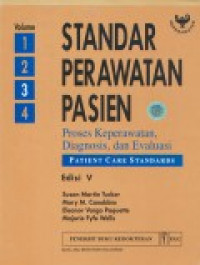 Image of Standar Perawatan Pasien: Proses Keperawatan, Diagnosis, dan Evaluasi