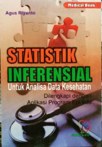 Image of Statistik Inferensial: untuk analisa data kesehatan