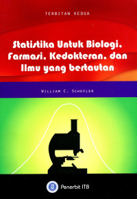 Image of Statistika untuk biologi, farmasi, kedokteran dan ilmu yang bertautan