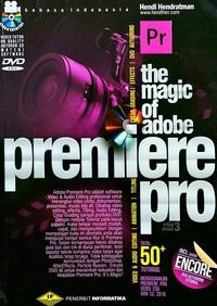 Image of The Magic of Adobe Premiere Pro